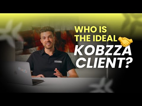 The Type of Client That Gets 10X Results With Kobzza