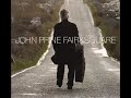 Crazy as a Loon by John Prine