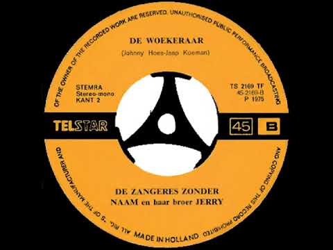 De Zangeres zonder Naam en haar broer Jerry - De woekeraar ( 1975 )