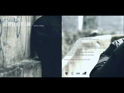 13 Eykeyey Rey - No me digas adiós (con Ñete Rodríguez) (Prod. Shock Beats)