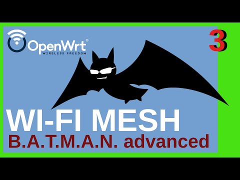 DIY MESH WiFi with batman-adv and OpenWrt