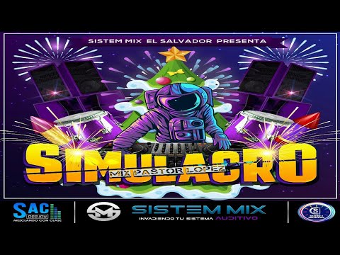 Simulacro Navideño Mix Pastor Lopez 🎄 Sac Dj 🎅 Sistem Mix