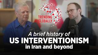 A brief history of US interventionism in Iran and beyond