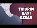 ASMR Husband Tidurin Bayi Besar Part 352 Asmr Cowok Clingy Comfort