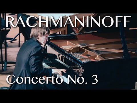Dmitry Masleev: Rachmaninoff - Piano Concerto №3