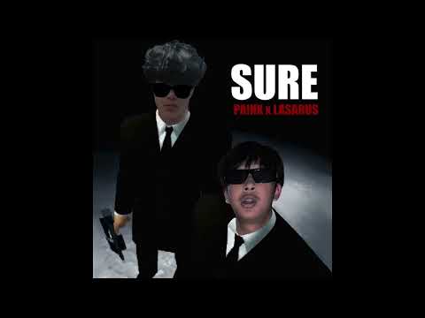 PA!NX x LASARUS - Sure (Official Music)