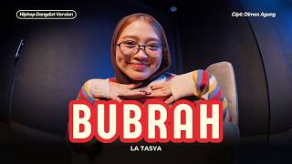 Download lagu Bubrah - La Tasya (HIPHOP DANGDUT VERSION) mp3 Download lagu Bubrah - La Tasya (HIPHOP DANGDUT VERSION) mp3