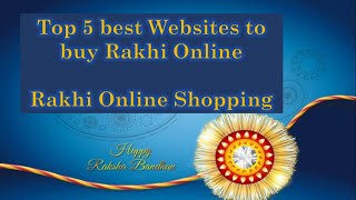 Top 5 best Websites to buy Rakhi Online || Rakhi Online Shopping