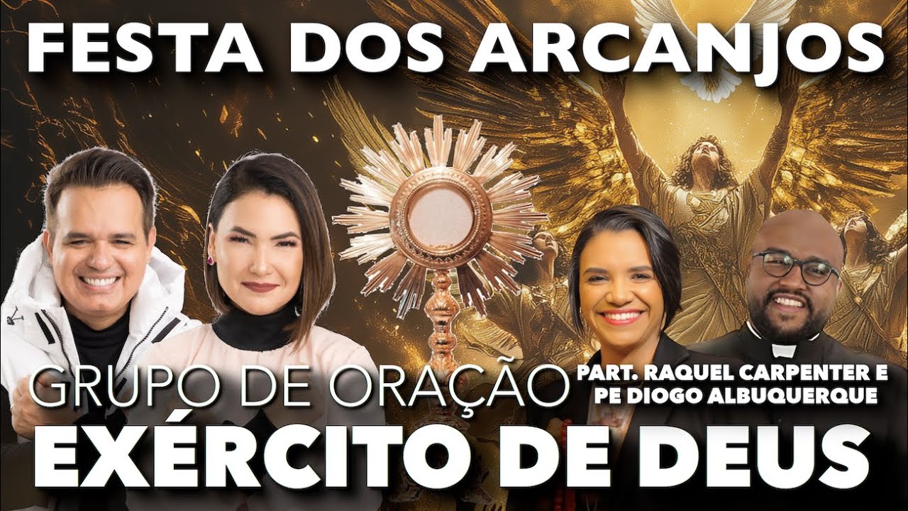 28.SET - AO VIVO - 12h00 - EXÉRCITO DE DEUS - QUARESMA DE SÃO MIGUEL - último dia