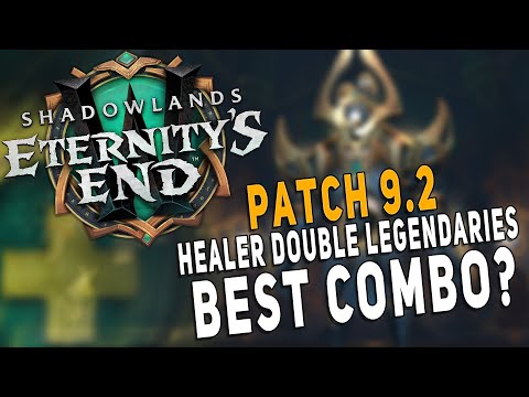 Shadowlands 9.2 DOUBLE LEGENDARIES CONFIRMED! Which Healer Spec Has the Most Potential (Raid & M+)?