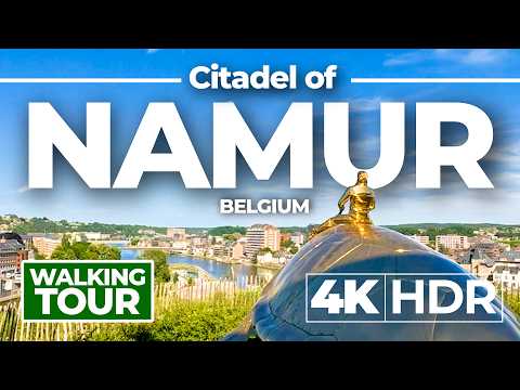 Walking Tour | Citadel of Namur, Belgium 🇧🇪 | 4K HDR 50FPS | Relaxing Ambient Walk