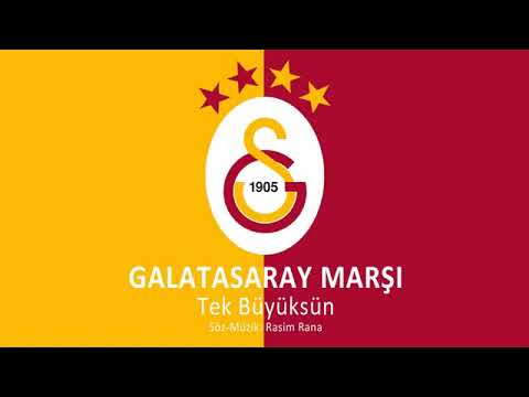 Rasim Rana - Galatasaray Marşı - Tek Büyüksün