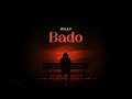 Killy - Bado (Official Audio Lyrics)