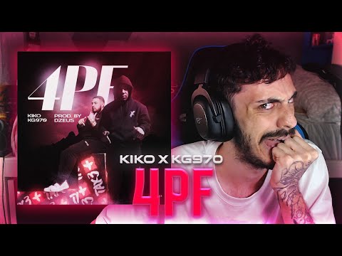 REACCIÓN a Kiko x KG970 - 4PF | NO ME LO ESPERABA 😮