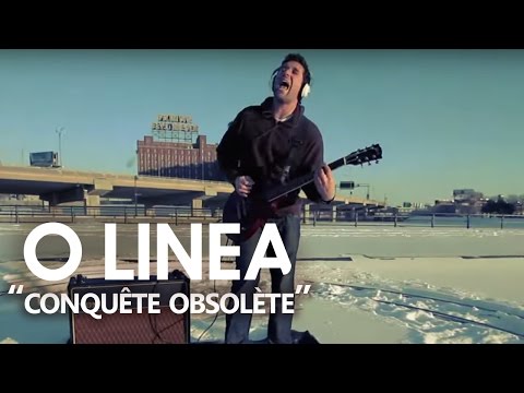 O Linea - Conquête Obsolète (Vidéoclip officiel)