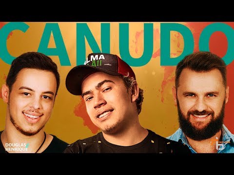 Canudo - Douglas e Henrique