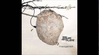 Sky Eats Airplane- Transparent