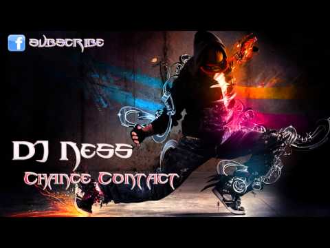 DJ Ness - Chance Contact!