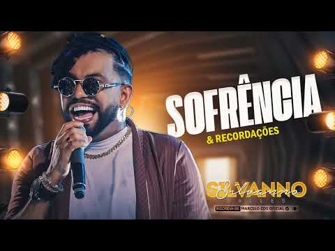 SILVANNO SALLES SOFRÊNCIA & RECORDAÇÕES 2025