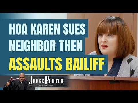 Crazy HOA Karen Sues Her Neighbor Over Parking Spot, Then Attacks Bailiff.