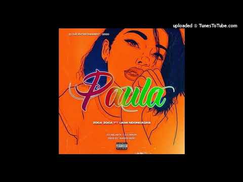 Dj Nelasta & Dj Denon - Paula (feat. Zoca Zoca & Uami Ndongadas) [AUDIO] 2020