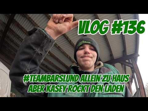Farm Vlog #136 #teambarslund home alone, but Kasey rocks the place
