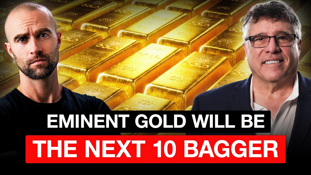 Why Eminent Gold Has Everything To Be The Next 10 Bagger