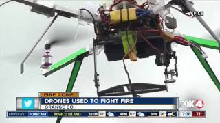 Drones finding new use: fighting fires