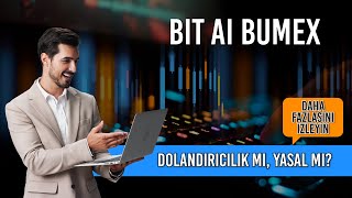 Bit Ai Bumex İncelemesi 2026 | Kripto, Forex ve Hisseler için AI Tradi