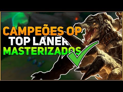Os 5 Campeões TOP LANERS Mais Fortes UMA VEZ Masterizado!! - League of Legends