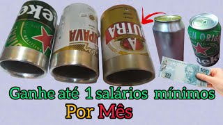 ganhe até 1 salário mínimo por mês com essa ideia feito com latinha de alumínio
