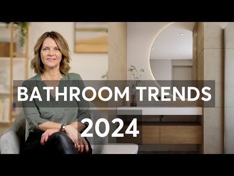 Bathroom Trends 2024
