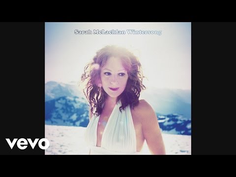 Happy Xmas War Is Over - Sarah McLachlan
