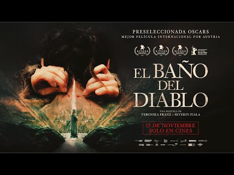 EL BAÑO DEL DIABLO - TRAILER ESPAÑOL - 15 DE NOVIEMBRE SOLO EN CINES