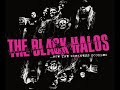 The Black Halos - How The Darkness Doubled (Full Album)