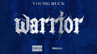 Young Buck -  I'm A Warrior Feat Jigg