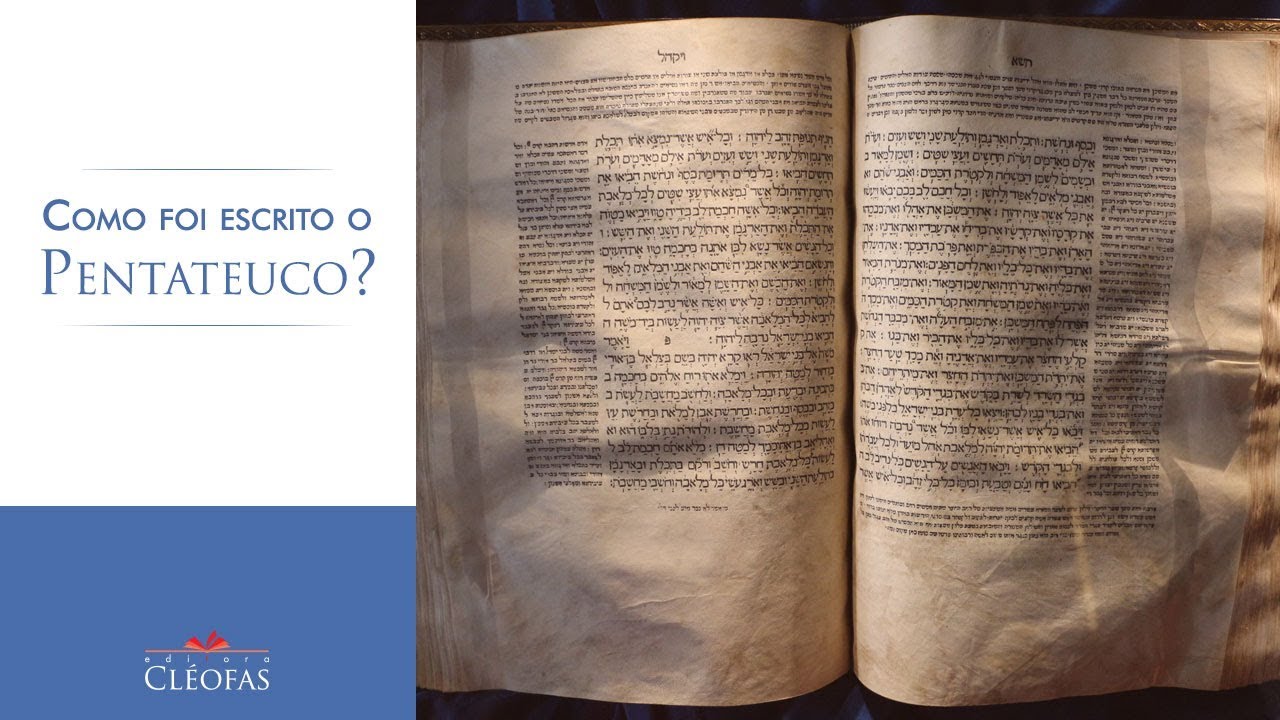 Como foi escrito o Pentateuco?