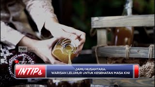 Jamu Nusantara : Warisan Leluhur Untuk Kesehatan Masa Kini - INTIPS
