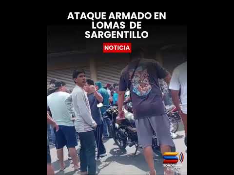 GUAYAS | ATAQUE ARMADO EN LOMAS DE SARGENTILLO DEJA DOS MUERTOS Y UN HERIDO