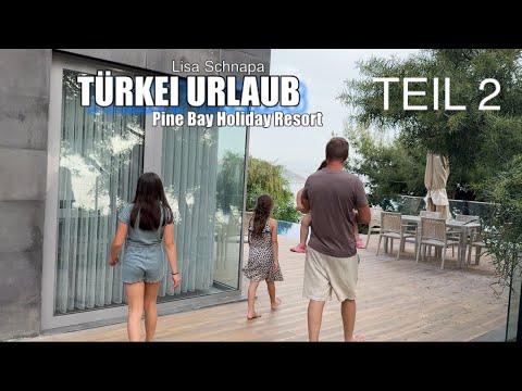 BASAR KUSADASI | Pine Bay Holiday Resort | RUNDGANG BUFFET FRÜHSTÜCK | VILLA | Familienurlaub