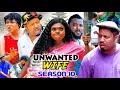 UNWANTED WIFE SEASON 10 (Trending  Movie)Mike Ezuruonye & Rachel Okonkwo 2021 Latest Nigerian  Movie