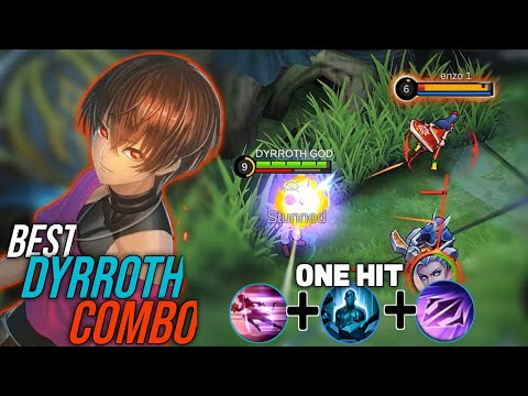 DYRROTH BEST COMBO! ONE HIT🔥 | Top global dyrroth best build.