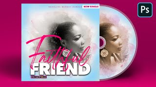 How to make Album Cover Photoshop Tutorial 2020 | CD Cover Photoshop Tutorial 2021