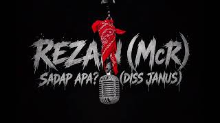 Download lagu REZAN (McR) - SADAP APA? (Diss Janus) mp3 Download lagu REZAN (McR) - SADAP APA? (Diss Janus) mp3
