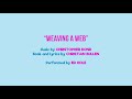 Weaving A Web Scaredy Bugs The Musical