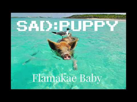Sad Puppy - Flamakae Baby