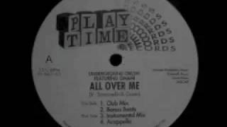 Underground Circuit Featuring Omani - All Over Me (Club Mix)