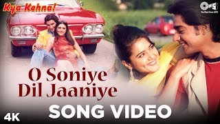 O Soniye Dil Jaaniye Song Video - Kya Kehna - YouTube
