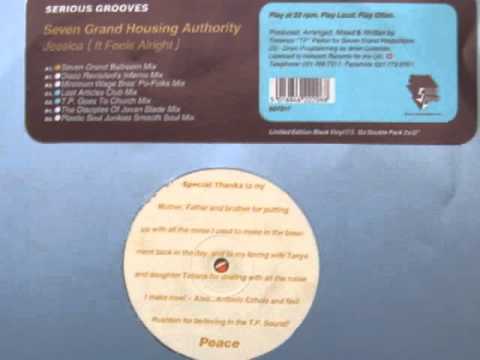 Seven Grand Housing Authority - Jessica (The Disciples Of Jovan Blade Mix)