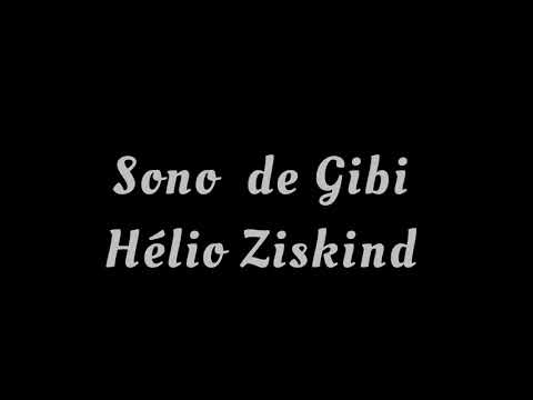 Sono de Gibi  - Hélio Ziskind